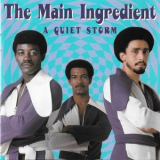 The Main Ingredient - A Quiet Storm '1996