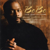 BeBe Winans - Live and Up Close '2002