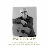 Paul Brady - PAUL BRADY ARCHIVE SAMPLER (Digital) '2025