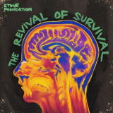 Stone Foundation - The Revival Of Survival '2025
