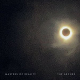 Masters Of Reality - The Archer '2025
