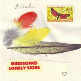 Ariel Kalma - Birdsongs Lonely Skies '2025