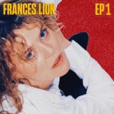 Frances Lion - EP1 '2025