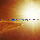 Mathias Grassow + Klaus Wiese - Mercurius '2000