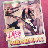 Malina Moye - Dirty '2023