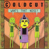 Coldcut - Whats That Noise? '1989