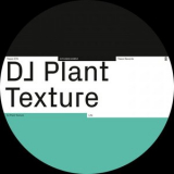 DJ Plant Texture - Life '2025