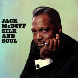 Jack McDuff - Silk and Soul '2025