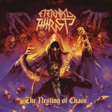 Eternal Thirst - The Nesting of Chaos '2025