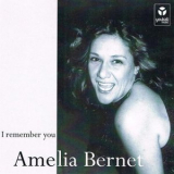 Amelia Bernet - I Remember You '2013