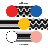 Red Snapper - Barb and Feather '2025