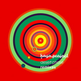 Kaya Project - Desert Phase Remixes '2010