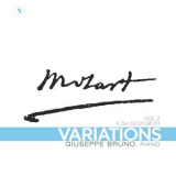 Giuseppe Bruno - Mozart: Piano Variations, Vol. 2 '2025