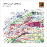 Francesca Gemmo - Stringsland '2024