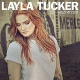 Layla Tucker - Hold My Coat '2024