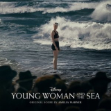 Amelia Warner - Young Woman and the Sea (Original Score) '2024