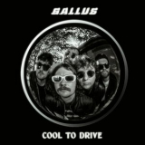 Gallus - Cool To Drive '2025