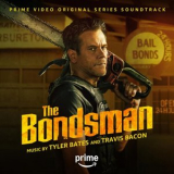 Tyler Bates - The Bondsman (Prime Video Original Series Soundtrack) '2025
