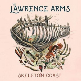 The Lawrence Arms - Skeleton Coast '2020