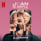 Ames Bessada - Joan is Awful (Soundtrack from the Netflix Series Black Mirror) '2023