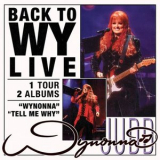 Wynonna - Back To Wy: LIVE '2024