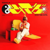 Dugong Jr - Good Time Hotel '2024