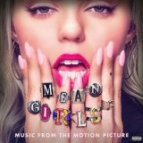 Renee Rapp - Mean Girls (Music From The Motion Picture) '2024
