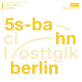 Lucy Railton - 5 S-Bahn '2020
