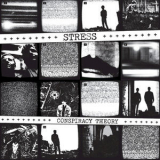 Stress - Conspiracy Theory '2012