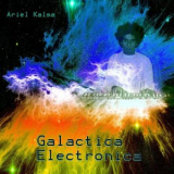 Ariel Kalma - Galactica Electronica '2012