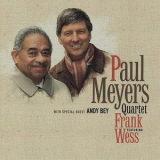 Paul Meyers/ Frank Wess - Paul Meyers Quartet Featuring Frank Wess '2007 - January 19