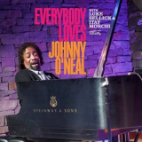 Johnny ONeal - Everybody Loves Johnny ONeal '2025