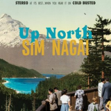 Sim Nagai - Up North '2025