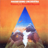 Mahavishnu Orchestra - Visions Of The Emerald Beyond '1975