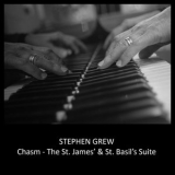 Stephen Grew - Chasm - The St. James & St. Basils Suite (1) '2023