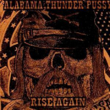 Alabama Thunder Pussy - Rise Again '1998