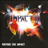 Impactor - Prepare For Impact '2009