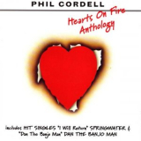 Phil Cordell - Hearts On Fire: Anthology '2008