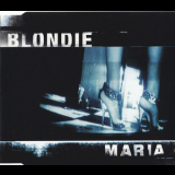 Blondie - Maria [CDS] '1999