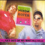 Mojo Nixon & Skid Roper - Frenzy Plus Get Out Of My Way! '1986