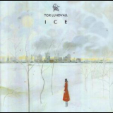 Tor Lundvall - Ice '1999