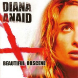 Diana Anaid - Beautiful Obscene '2004