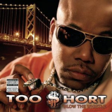 Too $hort - Blow The Whistle '2006