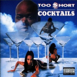 Too $hort - Cocktails '1995