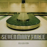 Seven Mary Three - Dis/Location '2004
