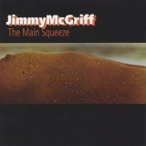 Jimmy McGriff - The Main Squeeze (2024 Remastered Version) '1974