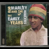 Bob Marley - The Early Years '2009
