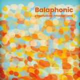 Balaphonic - Resolution Revolutions '2025