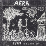 Aera - Humanum est '1974