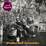 Babek Roots - Shades And Serenades '2025